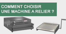 Comment choisir une machine à relier ?