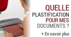 Comment plastifier un document